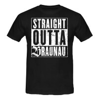 STRAIGHT OUTTA BRAUNAU T-Shirt schwarz L