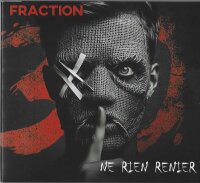 Fraction -Ne Rien Renier-