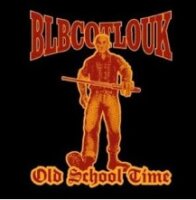 BLBCOTLOUK -Old School Time-