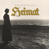 Übermensch - Heimat -