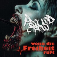 Pequod Crew - Wenn die Freiheit ruft -