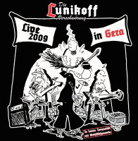 Die Lunikoff Verschwörung - Live in Gera 2009 -