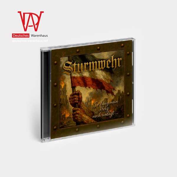 Sturmwehr - So lang mein Herz noch schlägt