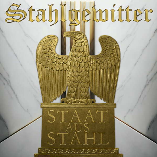 Stahlgewitter - Staat aus Stahl