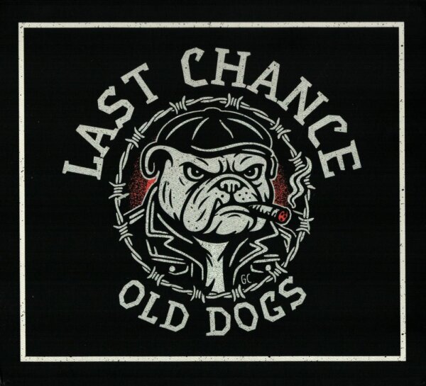 Last Chance - Old Dogs Digipak