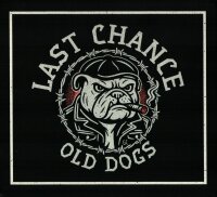 Last Chance - Old Dogs Digipak
