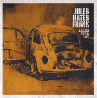 Jules hates Frank - Alles wird gut