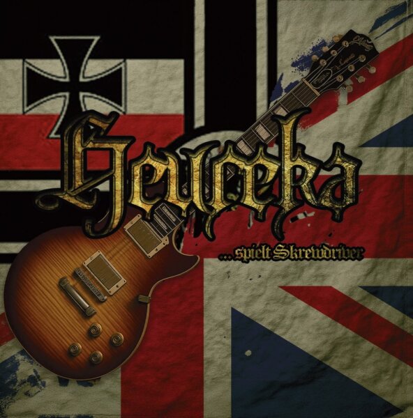 Heureka - ...spielt Skrewdriver
