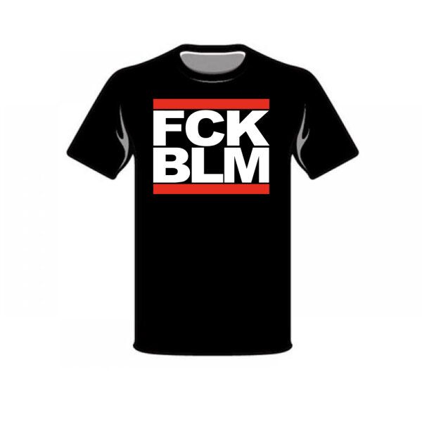 T-Shirt "FCK BLM" schwarz (Casual)