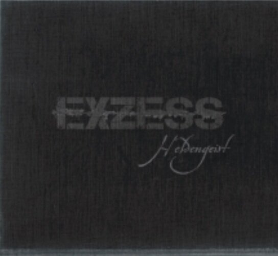 Exzess -Heldengeist-
