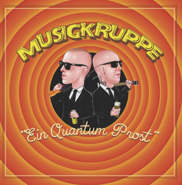 Musigkruppe -Ein Quantum Prost-