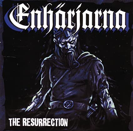 Enhärjarna -The Resurrection-