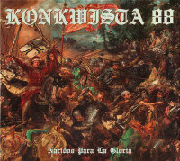 Konkwista 88 -Nacidos para la gloria-