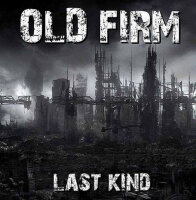 Old Firm -Last Kind-