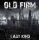 Old Firm -Last Kind-