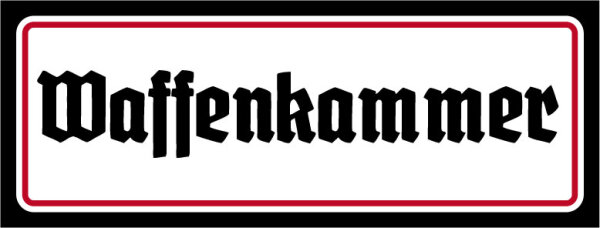 Blechschild - Waffenkammer10