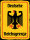Blechschild - Adler Reichtsgrenze