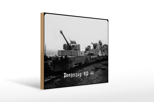 Holzschild 12x18cm Historisch Panzerzug BP 44 Deutschland