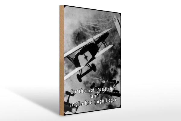 Holzschild 20x30cm Luftkampf Deutscher und englischer Jagdflieger Flugzeug Deutschland