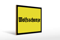 Holzschild - Wolfsschanze