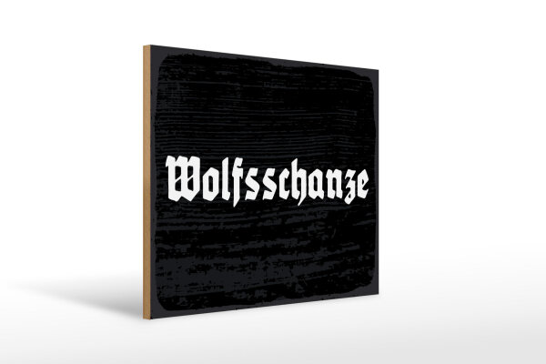 Holzschild - Wolfsschanze