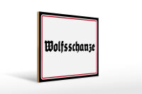 Holzschild - Wolfsschanze