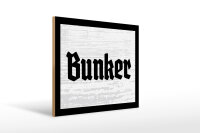 Holzschild - Bunker
