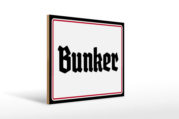 Holzschild - Bunker