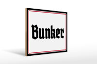 Holzschild - Bunker