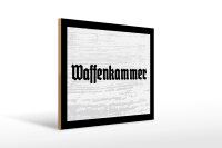 Holzschild - Waffenkammer