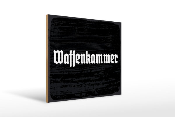 Holzschild - Waffenkammer