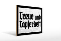 Holzschild - Treue und Tapferkeit