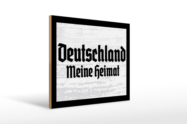Holzschild - Deutschland meine Heimat