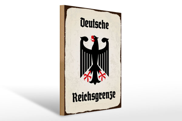 Holzschild - Adler Reichtsgrenze
