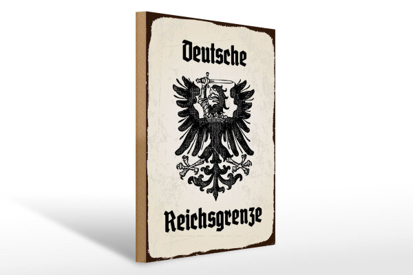 Holzschild - Adler Reichtsgrenze