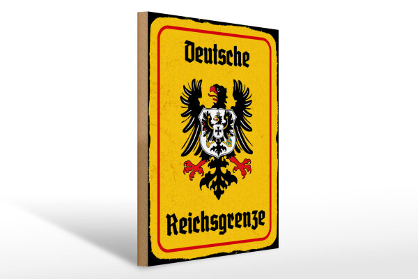 Holzschild - Adler Reichtsgrenze