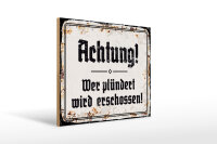 Holzschild - Achtung