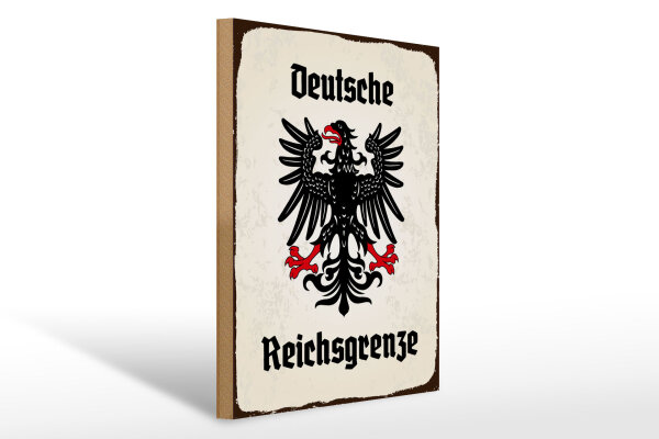 Holzschild - Adler Reichtsgrenze