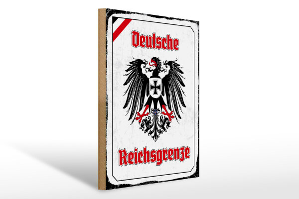 Holzschild - Adler Reichtsgrenze