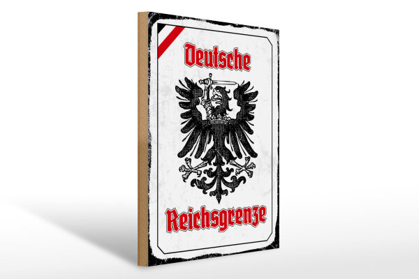 Holzschild - Adler Reichtsgrenze