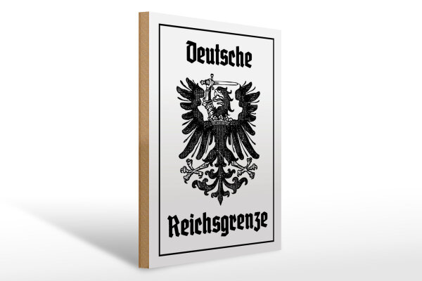 Holzschild - Adler Reichtsgrenze