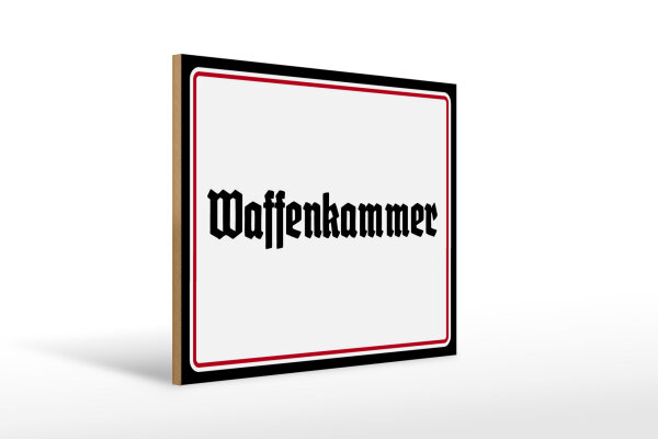Holzschild - Waffenkammer