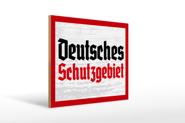 Holzschild - D. Schutzgebiet
